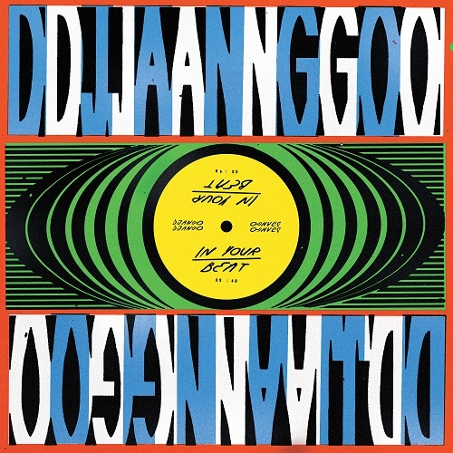 DJANGO DJANGO / ジャンゴ・ジャンゴ / IN YOUR BEAT REMIXES [12"]