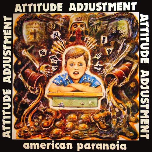 ATTITUDE ADJUSTMENT / アティテュード・アジャストメント / AMERICAN PARANOIA (LP)
