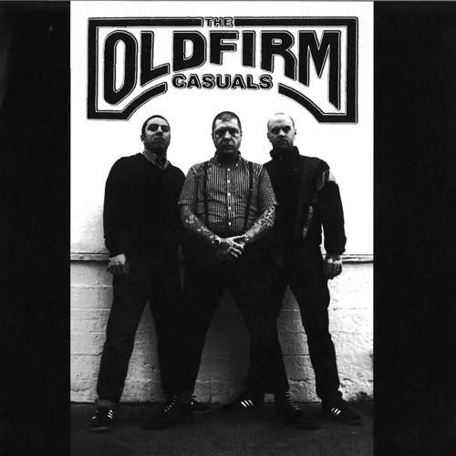 OLD FIRM CASUALS / OLD FIRM CASUALS (12")