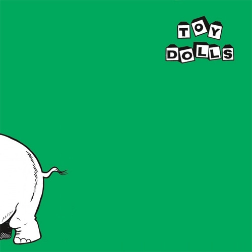 TOY DOLLS / トイ・ドールズ / NELLIE THE ELEPHANT (7")
