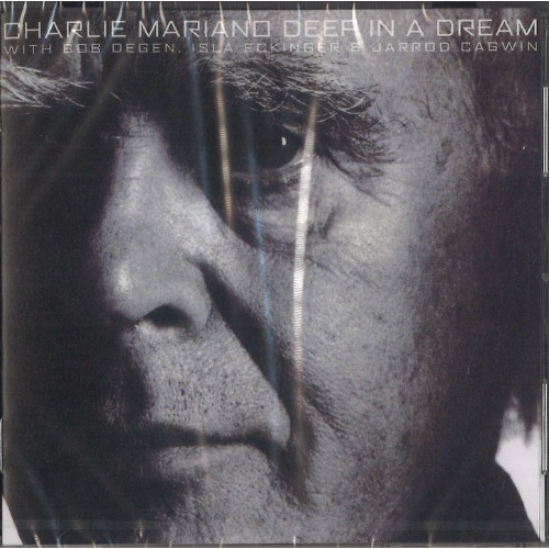 CHARLIE MARIANO / チャーリー・マリアーノ / ディープ･イン･ア･ドリーム