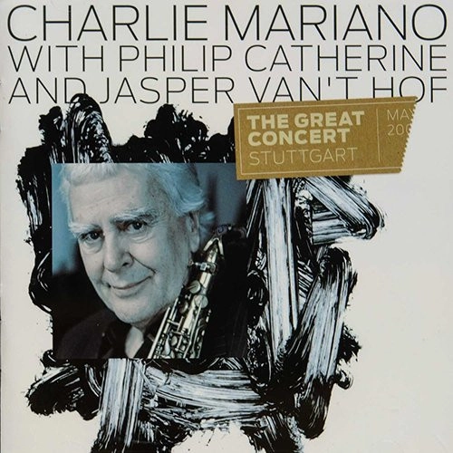 CHARLIE MARIANO / チャーリー・マリアーノ / グレート･コンサート