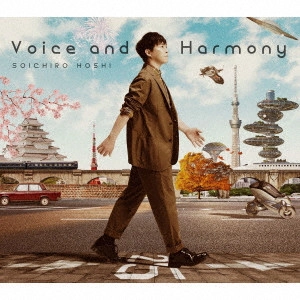 SOICHIRO HOSHI / 保志総一朗 / Voice and Harmony