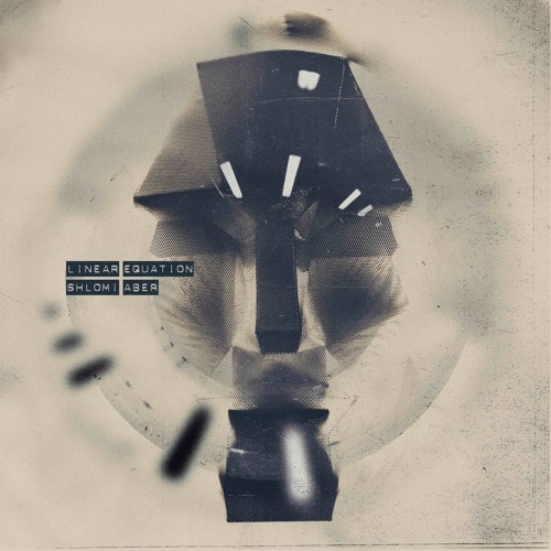 SHLOMI ABER / LINEAR EQUATION