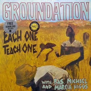 GROUNDATION / グラウンデーション / EACH ONE TEACH ONE (REMASTER)