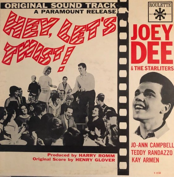 JOEY DEE AND THE STARLITERS / HEY, LET'S TWIST!