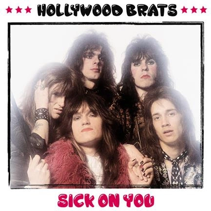 HOLLYWOOD BRATS / ハリウッド・ブラッツ / SICK ON YOU (2LP)