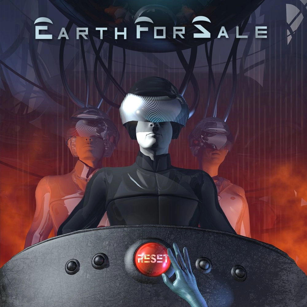 EARTH FOR SALE / アース・フォー・セール / リセット / RESET