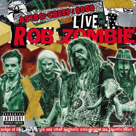 ROB ZOMBIE / ロブ・ゾンビ / "ASTRO-CREEP: 2000 LIVE SONGS OF LOVE, DESTRUCTION AND OTHER SYNTHETIC DELUSIONS OF THE ELECTRIC HEAD "