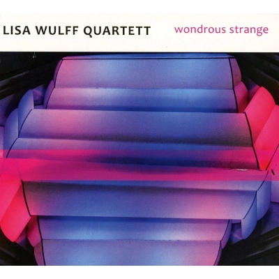 LISA WULFF / リサ・ウルフ / WONDROUS STRANGE