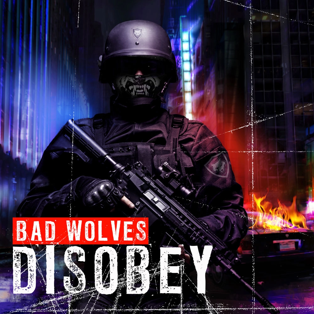 BAD WOLVES / バッド・ウルヴス / ディスオベイ / DISOBEY