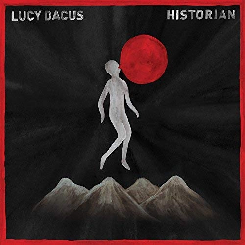 LUCY DACUS / HISTORIAN