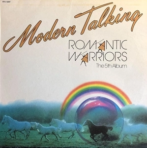 MODERN TALKING / モダン・トーキング / ロマンティック･ウォリアーズ