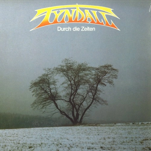 TYNDALL / DURCH DIE ZEITEN: 180G LIMITED VINYL