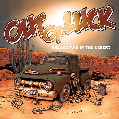 OUT OF LUCK / アウトオブラック / BREAKDOWN IN THE DESERT
