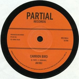 JAH REJ / CARRION BIRD