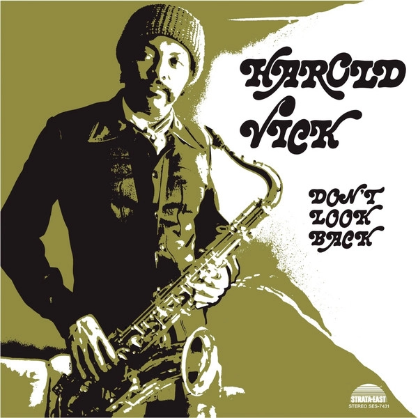 HAROLD VICK / ハロルド・ヴィック / Don't Look Back(LP/180g)