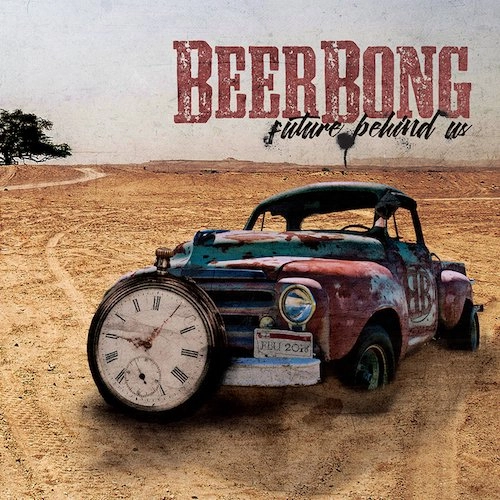 BEERBONG / Future Behind Us