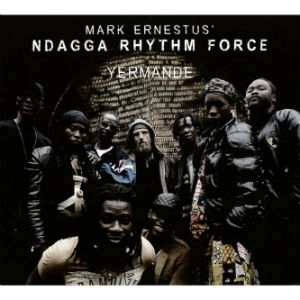 MARK ERNESTUS'NDAGGA RHYTHM FORCE / イェルマンデ