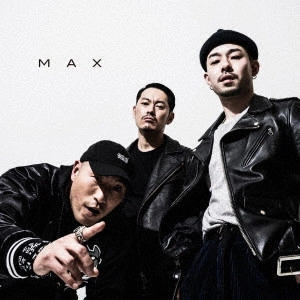 般若xZORNxSHINGO★西成 / MAX