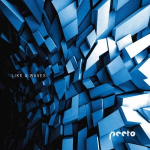 peeto / LIKE A WAVES