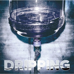 sleepyhead (J-POP) / DRIPPING