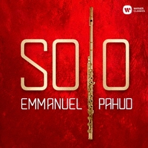 EMMANUEL PAHUD / エマニュエル・パユ / SOLO