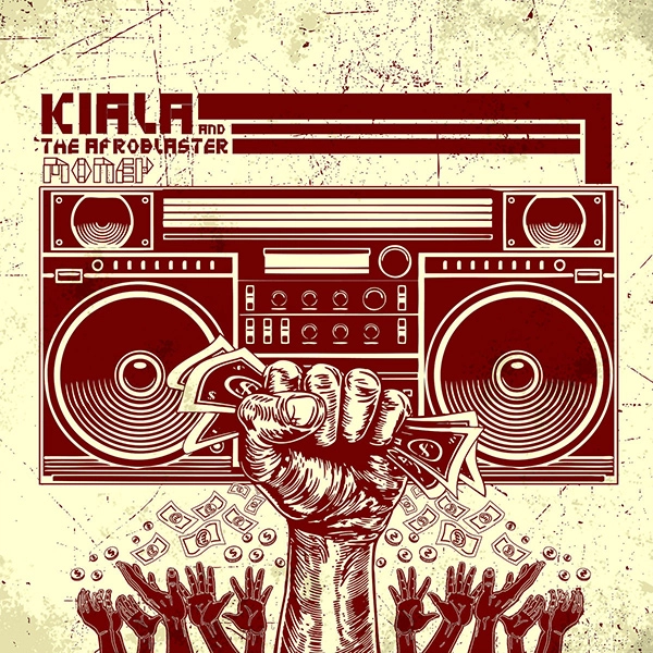 KIALA & THE AFROBLASTER / キアラ & ザ・アフロブラスター / マネー