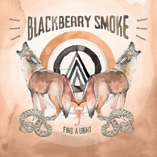 BLACKBERRY SMOKE / ブラックベリー・スモーク / FIND A LIGHT<DIGI>