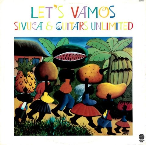 SIVUCA & GUITARS UNLIMITED / LET'S VAMOS