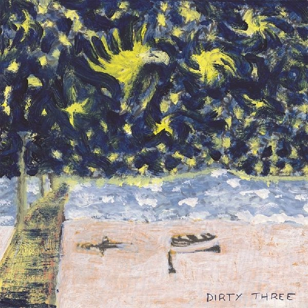 DIRTY THREE / ダーティ・スリー / WHATEVER YOU LOVE, YOU ARE [COLORED 2LP]