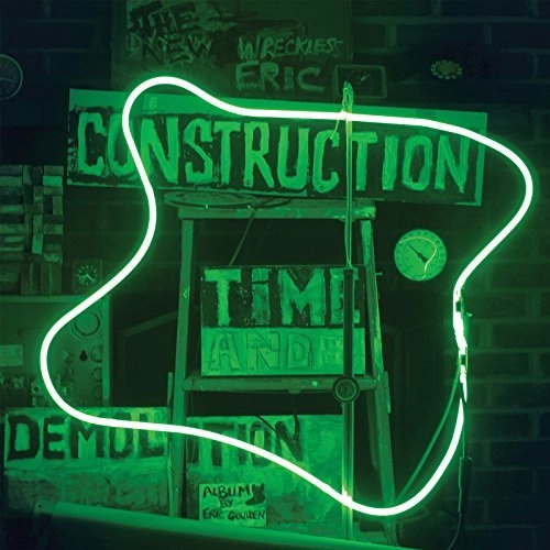 WRECKLESS ERIC / レックレス・エリック / CONSTRUCTION TIME & DEMOLITION