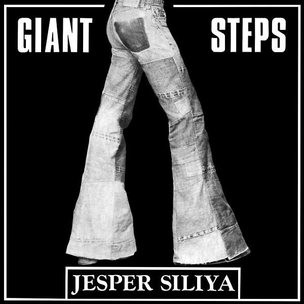 JESPER SILIYA / GIANT STEPS