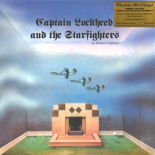 ROBERT CALVERT / ロバート・カルヴァート / CAPTAIN LOCKHEED AND THE STARFIGHTERS: 180G LIMITED VINYL