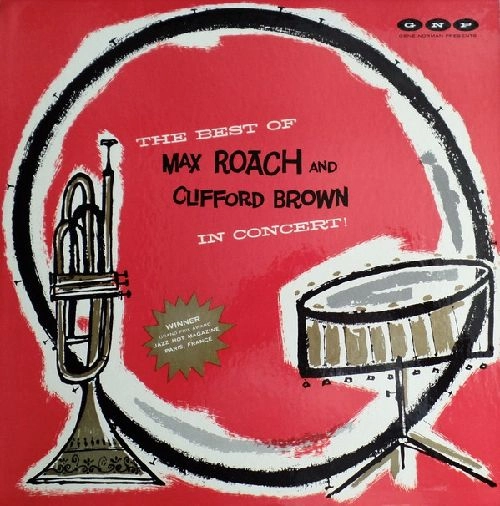 CLIFFORD BROWN & MAX ROACH / クリフォード・ブラウン&マックス・ローチ / IN CONCERT