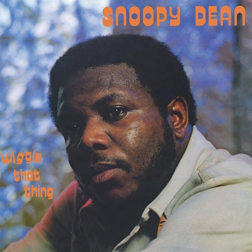 SNOOPY DEAN / スヌーピー・ディーン / ウィグル･ザット･シング / WIGGLE THAT THING