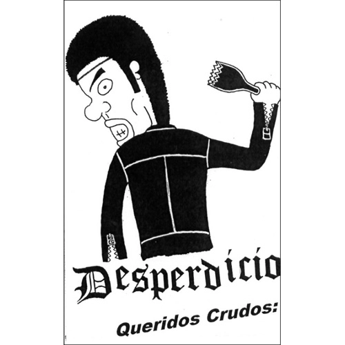 DESPERDICIO / QUERIDOS CRUDOS (MT)