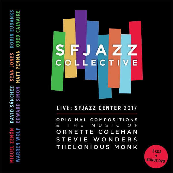 SFJAZZ COLLECTIVE / SFジャズ・コレクティヴ / LIVE AT SFJAZZ CENTER 2017