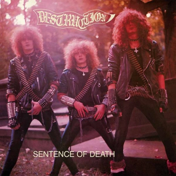 DESTRUCTION / デストラクション / SENTENCE OF DEATH
