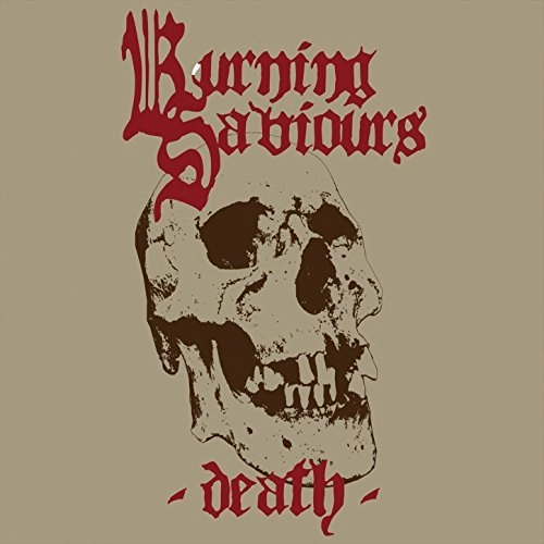 BURNING SAVIOURS / DEATH<DIGI>