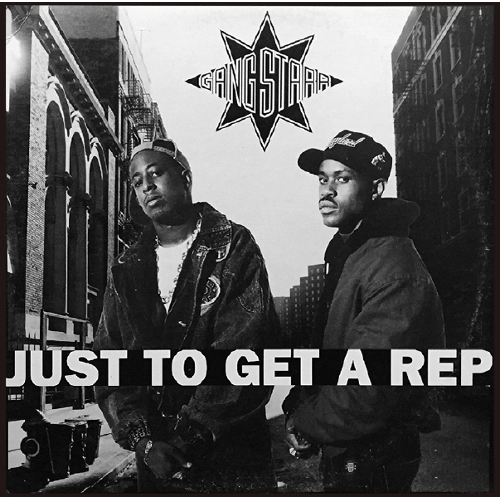 GANG STARR / Just To Get A Rep 7"