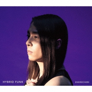 ENDRECHERI / HYBRID FUNK