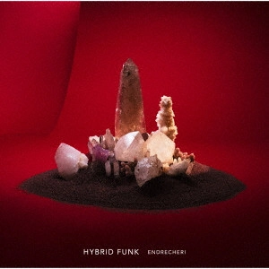 .ENDRECHERI. / HYBRID FUNK