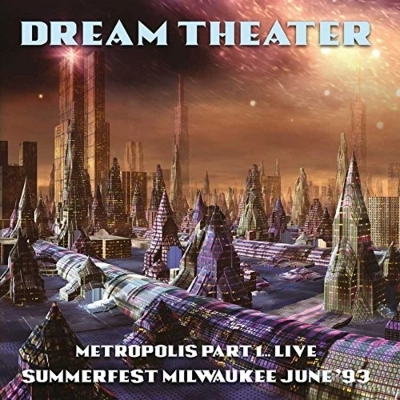 DREAM THEATER / ドリーム・シアター / Metropolis Part1... Live Summerfest Milwaukee Jun '93<2CD / 直輸入盤国内仕様> / Metropolis Part1... Live Summerfest Milwaukee Jun '93