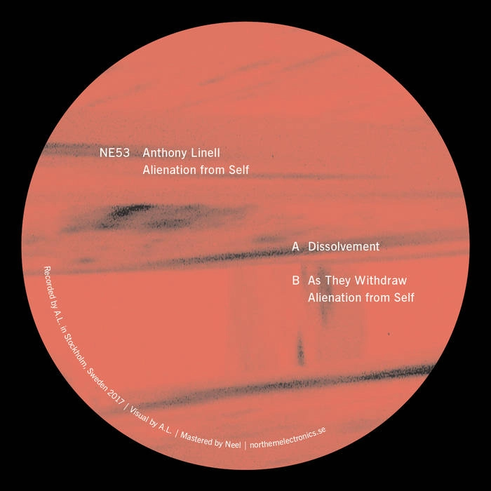 ANTHONY LINELL / ALIENATION FROM SELF