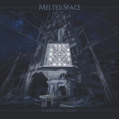 MELTED SPACE / DARKENING LIGHT