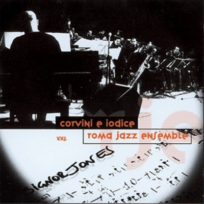 ROME JAZZ ENSEMBLE / SIGNOR JONES