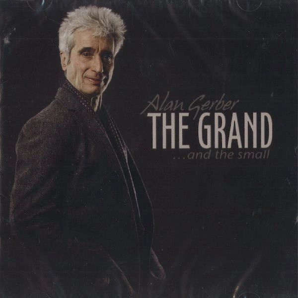 ALAN GERBER / アラン・ガーバー / THE GRAND AND THE SMALL