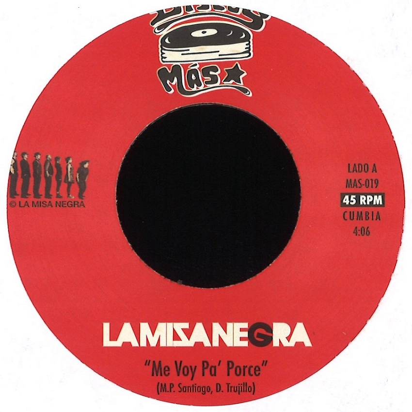 LA MISA NEGRA / ラ・ミサ・ネグラ / ME VOY PA' PORCE