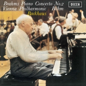 WILHELM BACKHAUS / ヴィルヘルム・バックハウス / ブラームス:ピアノ協奏曲第2番
